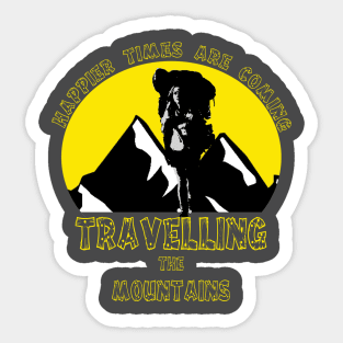 travelling - happier times are coming Sticker